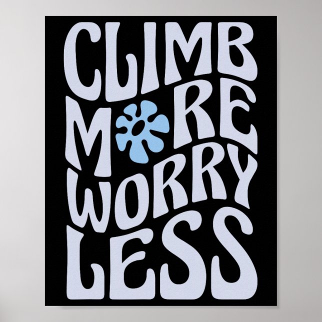 Funny Bouldering Boulderer Indoor Rock Wall Climbe Poster (Front)