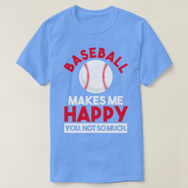 Funny Bowler Gift Bowling Makes Me Happy T T-Shirt (Design Front)