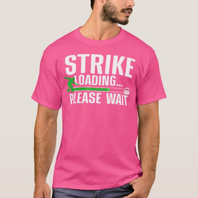 Funny Bowling Bowling Lover Bowler T-Shirt (Front)