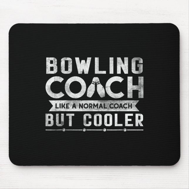 Funny Bowling Coach Definition Bowling Coach  Mouse Pad (Front)