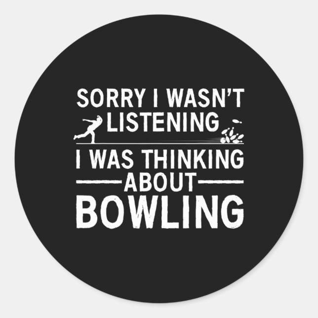 Funny Bowling Design For Men Women Kids Bowler Bow Classic Round Sticker (Front)