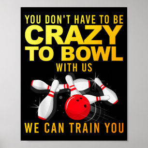 Funny Bowling Design For Men Women Kids Bowler Bow Poster