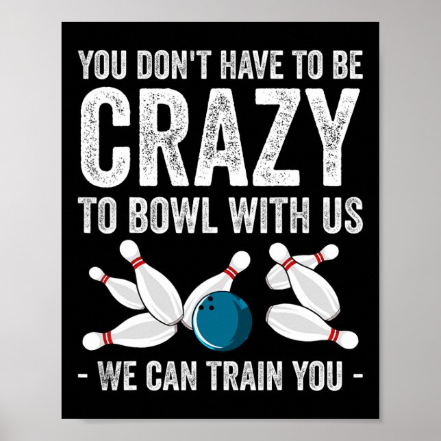 Funny Bowling Design For Men Women Kids Bowler Bow Poster (Front)