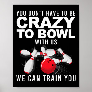 Funny Bowling Design For Men Women Kids Bowler Bow Poster