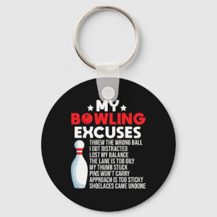 Funny Bowling Excuses For Bowler Key Ring