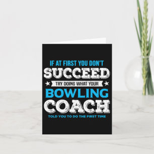 Funny Bowling Game Design For Coach - Men's Adult  Card