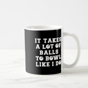 Funny Bowling Gift For Men Boyfriend Or Husnd Coffee Mug