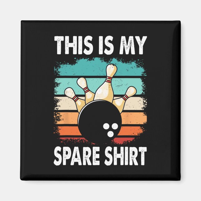 Funny Bowling Lover Bowler This Is My Spare 2  Magnet (Front)
