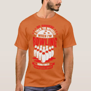 Funny Bowling Player Game Sport Bowler Gift T-Shirt