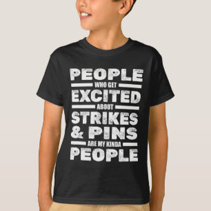 Funny Bowling Player Team Strikes Pins - Bowler Bo T-Shirt