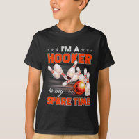 Funny Bowling Pun I'm A In My Spare Time Gifts