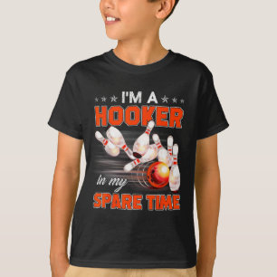 Funny Bowling Pun I'm A In My Spare Time Gifts T-Shirt