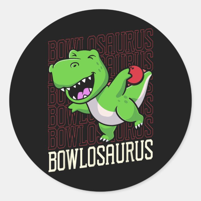 Funny Bowling Pun T-rex Dinosaur Bowlosaurus 1  Classic Round Sticker (Front)