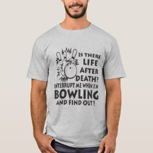Funny Bowling Shirt Find Out Bowlers Gift
