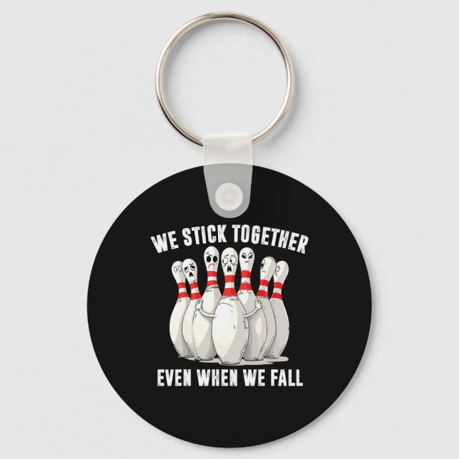 Funny Bowling Team Bowling Lover Bowler Squad Humo Key Ring (Front)