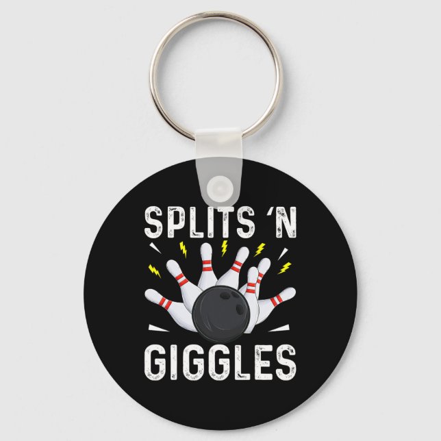 Funny Bowling Team Splits n Giggles 1  Key Ring (Front)