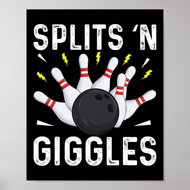 Funny Bowling Team Splits n Giggles 1  Poster (Front)