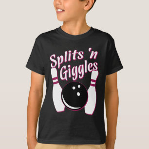 Funny Bowling Team Splits n Giggles T-Shirt