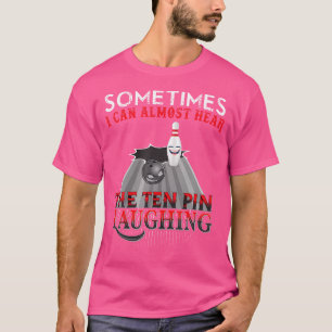 Funny Bowling Ten Pin T-Shirt