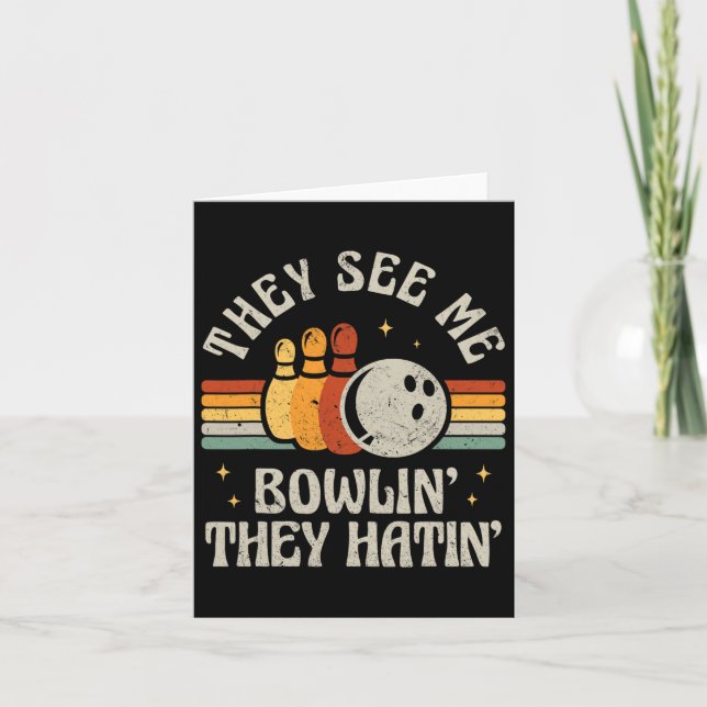 Funny Bowling They See Me Bowlin' They Hatin' Retr Card (Front)