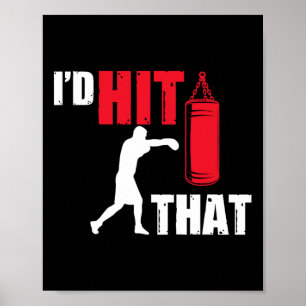 Funny Boxer Gifts I'd Hit That Boxing Poster