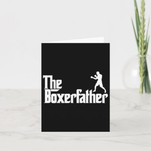 Funny Boxing Father Dad Shirt The Boxer Father  Card