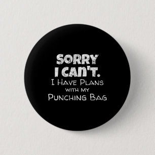 Funny Boxing Quote Design - Punching Bag Boxer Mem 6 Cm Round Badge