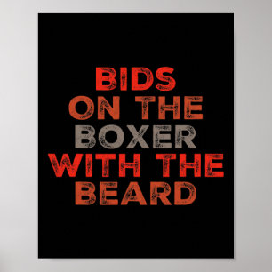 Funny Boxing Quotes Boxers Bids On The Boxer With Poster