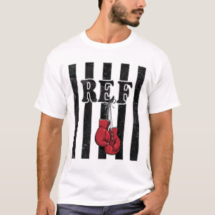 Funny Boxing Referee And Beginners Referee T-Shirt
