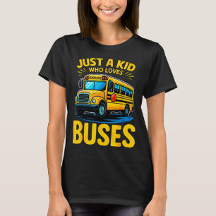 Funny Boy Loves Buses School Bus T-Shirt
