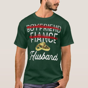 Funny Boyfriend Fiance Husband Groom Wedding Theme T-Shirt