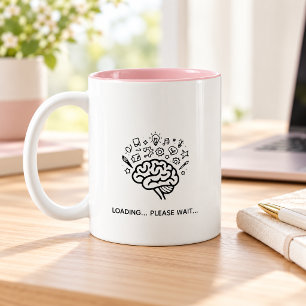 Funny Brain Loading Please Wait Coffee Mug