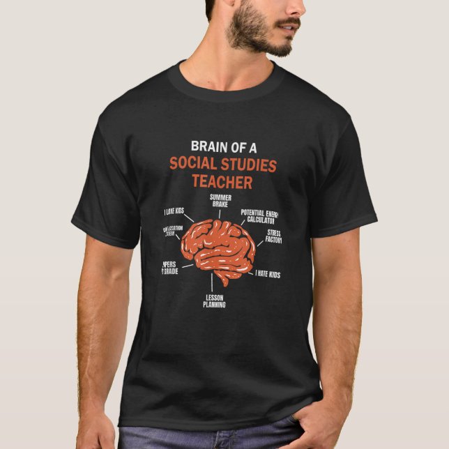 Funny Brain of a Social Studies Teacher T-Shirt (Front)