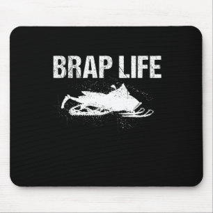 Funny Brap Snowmobile Gift For Snowmobiling Lover Mouse Pad
