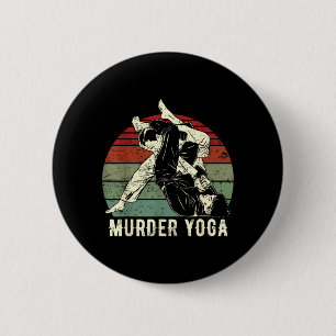 Funny Brazilian Jiu Jitsu BJJ Murder Yoga Retro 6 Cm Round Badge