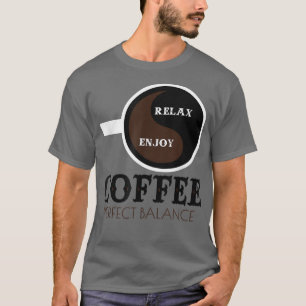 Funny Breakfast Coffee Cup Rela & Enjoy  T-Shirt
