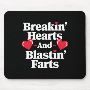 Funny Breaking Hearts And Blasting Farts Mens Vale Mouse Pad