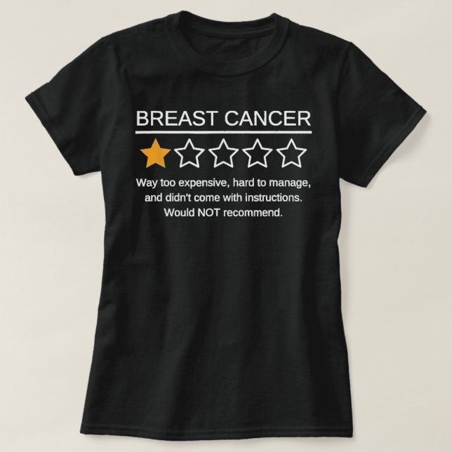Funny Breast Cancer Awareness 1 Star Rating Cancer T-Shirt (Design Front)