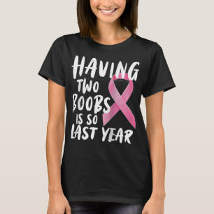 Funny Breast Cancer Design Mastectomy Recovery Rag T-Shirt