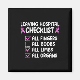 Funny Breast Cancer Survivor Masectomy 1 Magnet