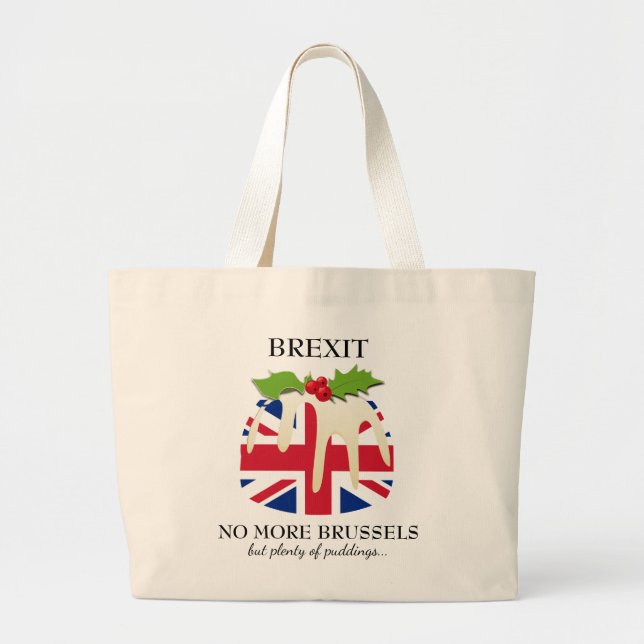 Funny | BREXIT Brussels | Christmas Pudding Large Tote Bag (Front)