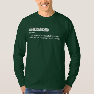 Funny Brickmason Definition T-Shirt