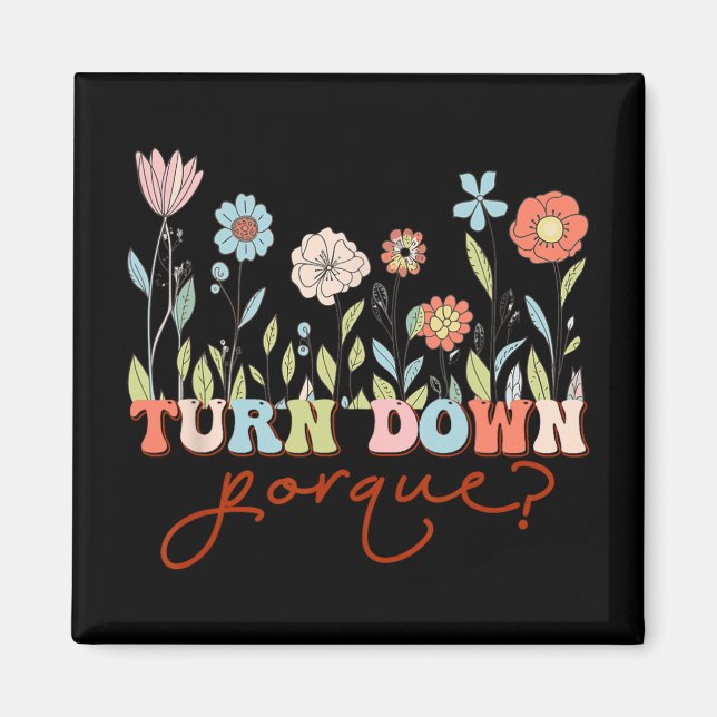 Funny Bride Bachelorette Party Bride Floral Turn D Magnet (Front)