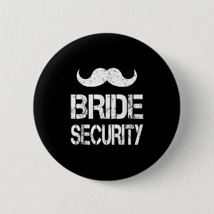 Funny Bride Security Kids Wedding Party Bacheloret 6 Cm Round Badge