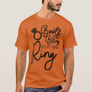 Funny Bridesmaid Bride Bachelorette Boots Bling Be T-Shirt