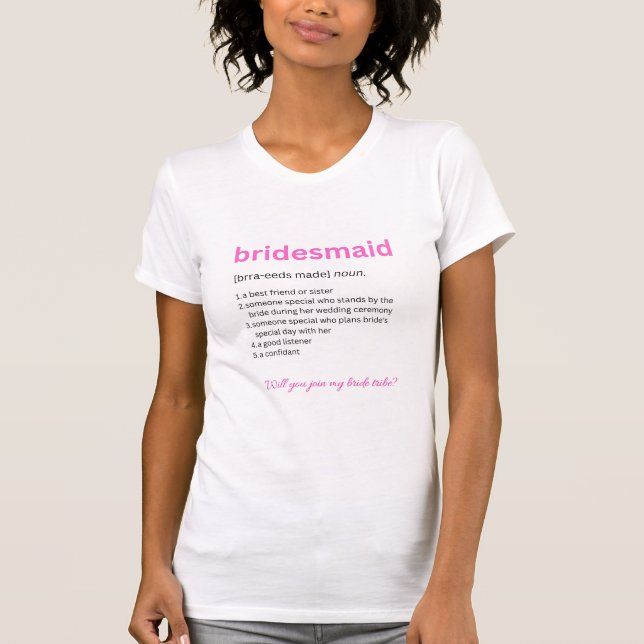 Funny Bridesmaid definition Tshirt (Front)