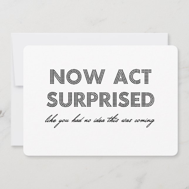 Funny Bridesmaid / Maid of Honour Proposal Invitation (Front)