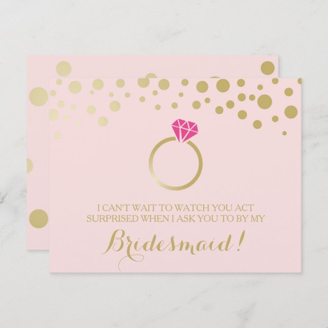 Funny BRIDESMAID PROPOSAL card ~ Pink & Faux Gold (Front/Back)