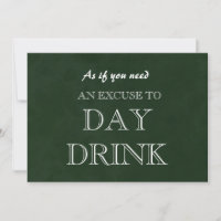 Funny Bridesmaid Proposal Day Drink Excuse Invitat