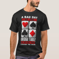 Funny Bridge Player a Bad Day at the Bridge Table